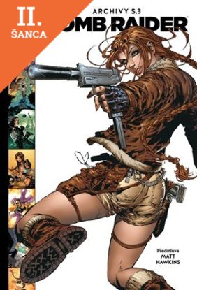 Lacná kniha Tomb Raider Archivy S.3