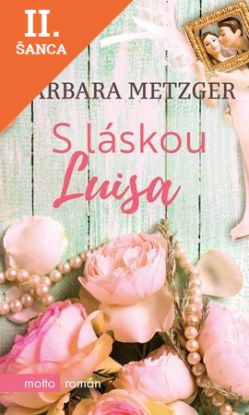 Lacná kniha S láskou Luisa
