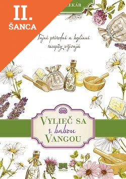 Lacná kniha Vylieč sa s babou Vangou