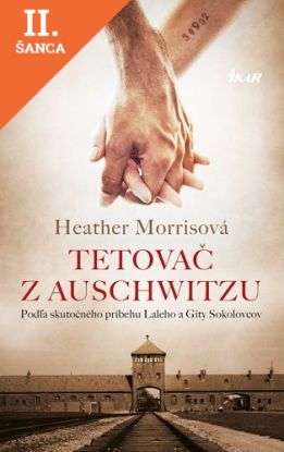 Lacná kniha Tetovač z Auschwitzu, 1.vydanie