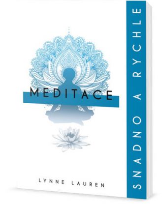 Meditace - snadno a rychle
