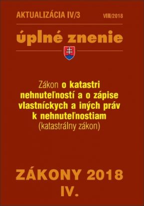Zákony 2018 IV aktualizácia IV 3 - úplné znenie po novele