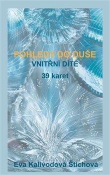 Pohledy do duše - Vnitřní dítě
