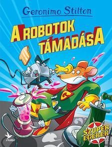 Geronimo Stilton - A robotok támadása