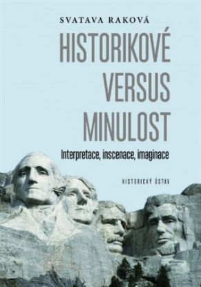 Historikové versus minulost