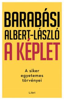 A  képlet - A siker egyetemes törvényei