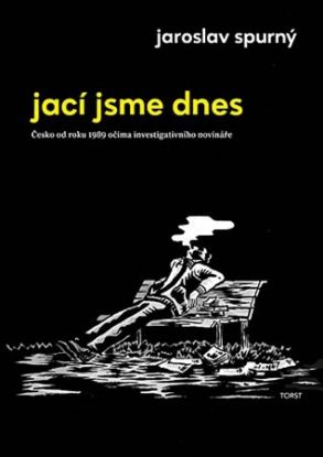 Jací jsme dnes - Jaroslav Spurný