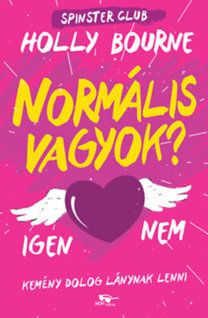 Spinster Club 1. - Normális vagyok?