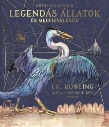 Legendás állatok és megfigyelésük - Illusztrált kiadás