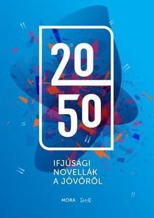 2050 - Ifjúsági novellák - ÜKH 2018