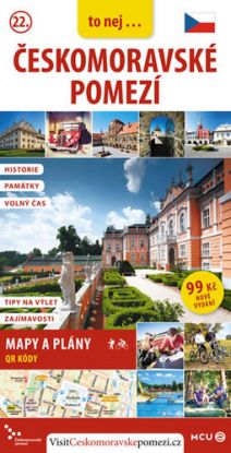 Českomoravské pomezí - kapesní průvodce