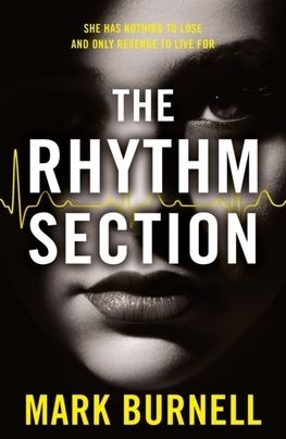 The Rhythm Section (Film Tie-In Edition)