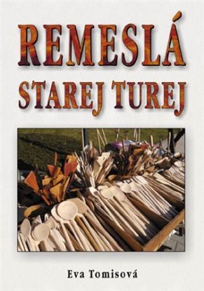 Remeslá Starej Turej