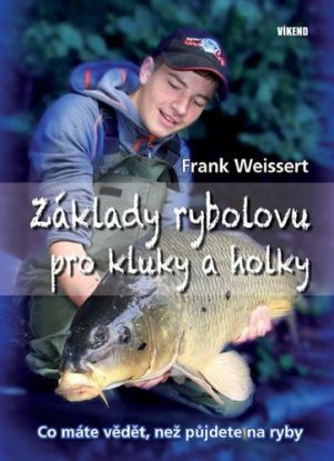 Základy rybolovu pro kluky a holky