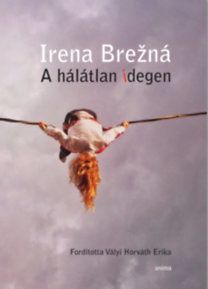 A hálátlan idegen