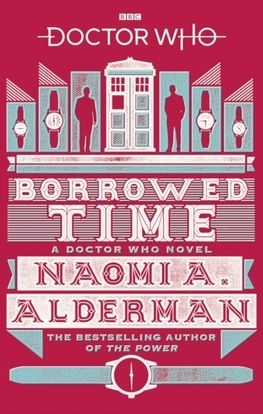 Doctor Who - Borrowed Time