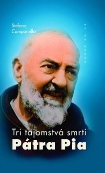 Tri tajomstvá smrti Pátra Pia
