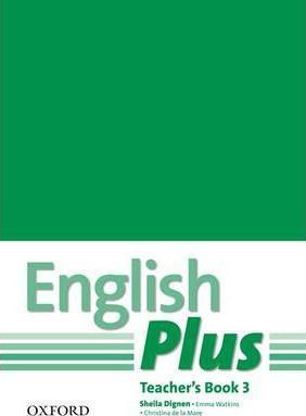 English Plus: 3 Teacher's Book + Photo Resources