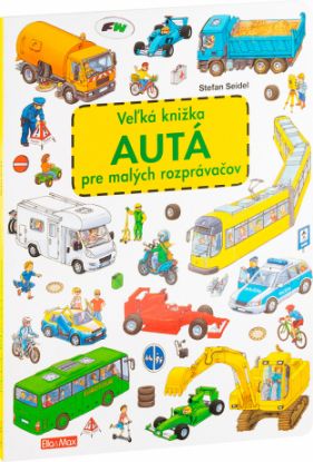 Veľká knižka Autá pre malých rozprávačov