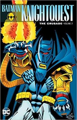 Batman Knightquest The Crusade 2