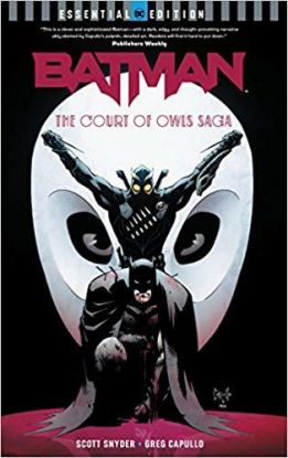 Batman: The Court of Owls Saga (DC Essential Edition)