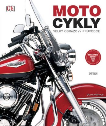 Motocykly - velký obrazový průvodce