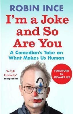 Im A Joke And So Are You