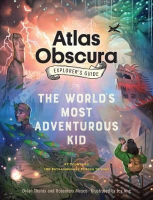 The Atlas Obscura Explorers Guide for the Worlds
