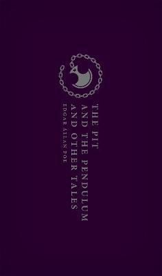 The Pit and the Pendulum and Other Tales