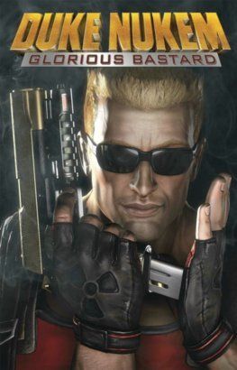 Duke Nukem Glorious Bastard