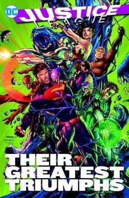 Justice League Their Greatest Triumphs