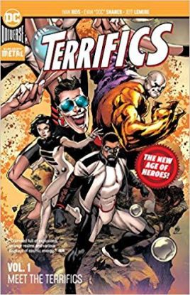 The Terrifics Volume 1 - New Age of Heroes : Meet the Terrifics