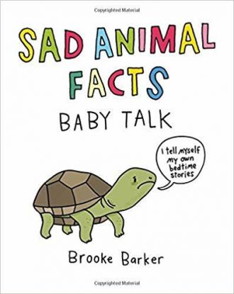 Sad Animal Facts Baby Talk