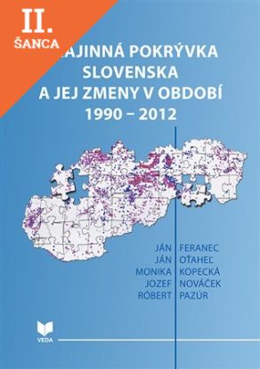 Lacná kniha Krajinná pokrývka Slovenska a jej zmeny v období 1990-2012