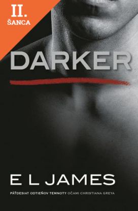 Lacná kniha Darker – Päťdesiat odtieňov temnoty očami Christiana Greya