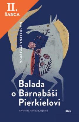 Lacná kniha Balada o Barnabáši Pierkielovi