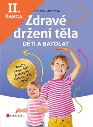 Lacná kniha Zdravé držení těla dětí a batolat