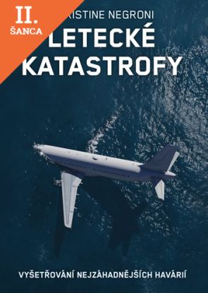 Lacná kniha Letecké katastrofy