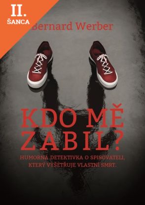 Lacná kniha Kdo mě zabil?