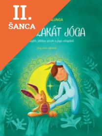 Lacná kniha Jó éjszakát jóga - Elalvást segítő játékos pózok a jóga világából