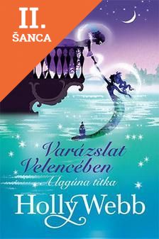 Lacná kniha Varázslat Velencében 2. - A lagúna titka