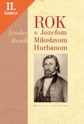 Lacná kniha Rok s Jozefom Miloslavom Hurbanom