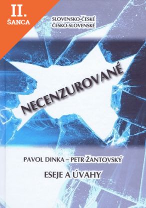 Lacná kniha Slovensko-české, česko-slovenské necenzurované eseje a úvahy
