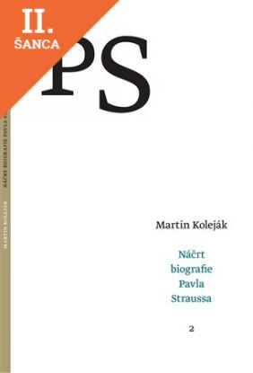 Lacná kniha Náčrt biografie Pavla Straussa 2