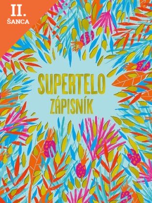 Lacná kniha Supertelo - Zápisník