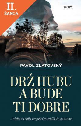 Lacná kniha Drž hubu a bude ti dobre