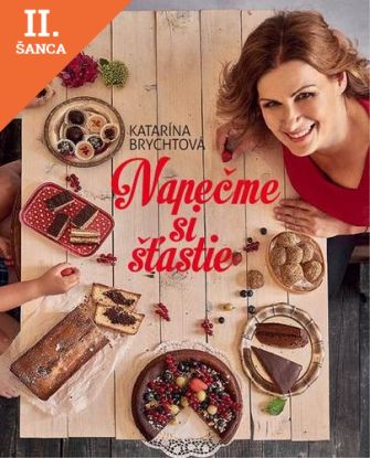 Lacná kniha Napečme si šťastie