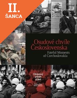 Lacná kniha Osudové chvíle Československa / Fateful Moments of Czechoslovakia