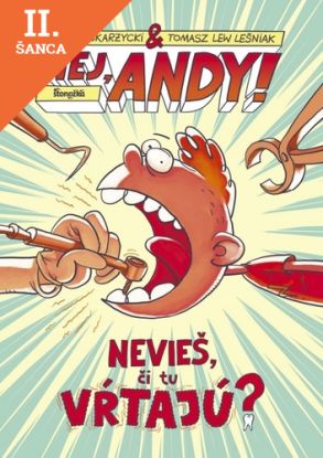 Lacná kniha Hej, Andy! 1: Nevieš, či tu vŕtajú?