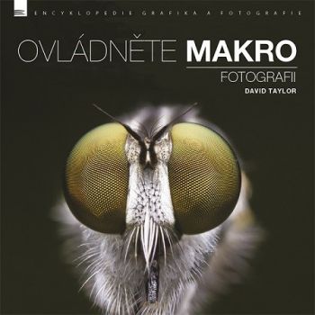 Ovládněte makro fotografii